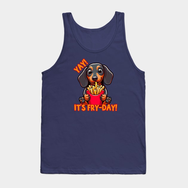 Yay! It's Fry-Day Dachshund Tank Top by KarmicKal